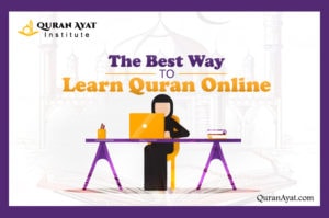 The Best Way to Learn Quran Online - Quran Ayat