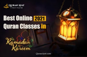 Best Online Quran Classes in Ramadan 2021 - Quran Ayat